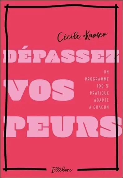 livre depassez vos peurs