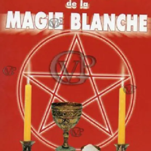 les grands secrets de la magie blanche gvp0336